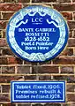 DANTE GABRIEL ROSSETTI 1828-1882 Poet & Painter was born at 110 Hallam Street