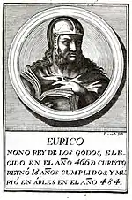 Le roi Euric (gravure extraite de Retratos de los Reyes de Espana desde Atanarico hasta nuestro católico monarca don cárlos III).