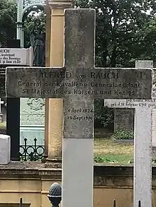 Croix funéraire pour son fils General der Kavallerie Alfred Bonaventura von Rauch (2019)