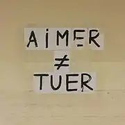 Marseille : « Aimer ≠ tuer ».