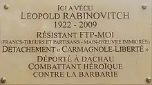 Le 3 juin 2019, dix ans après sa disparition, la ville de Paris a rendu hommage à Léopold Rabinovitch, par le dévoilement d'une plaque commémorative sur l'immeuble où il habita.